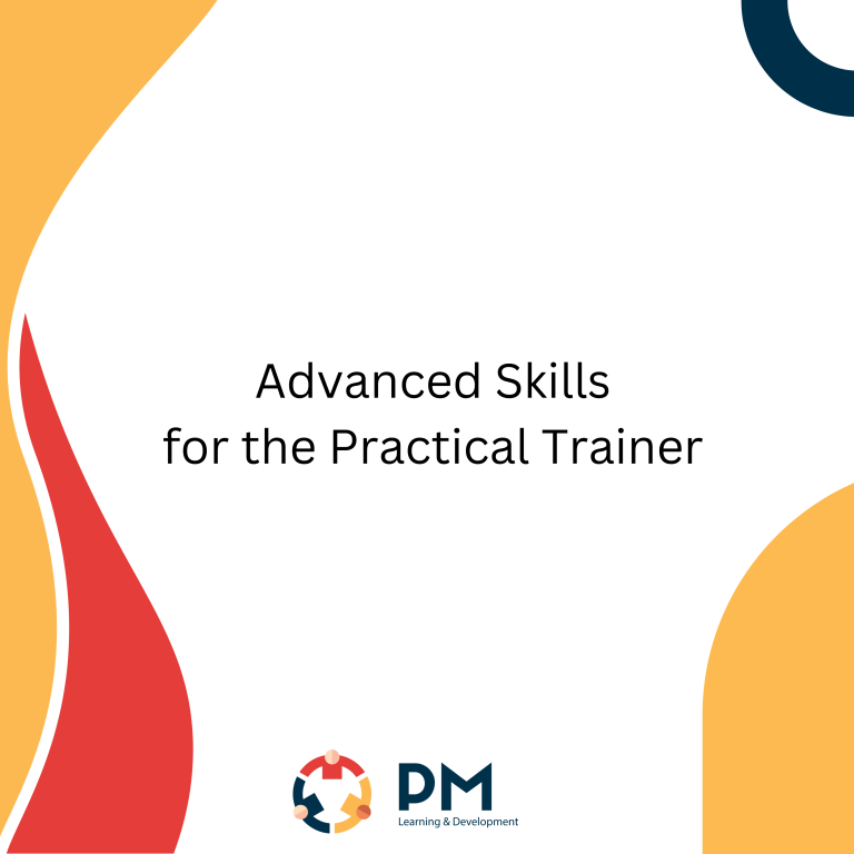 Advanced Skills for the Practical Trainer