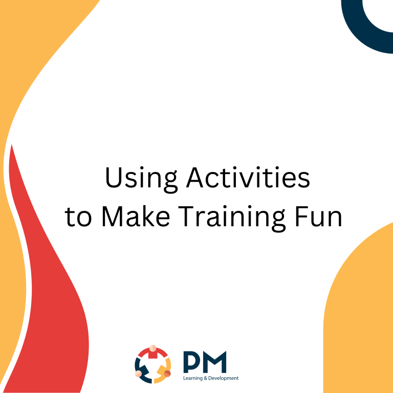 Using Activities to Make Training Fun