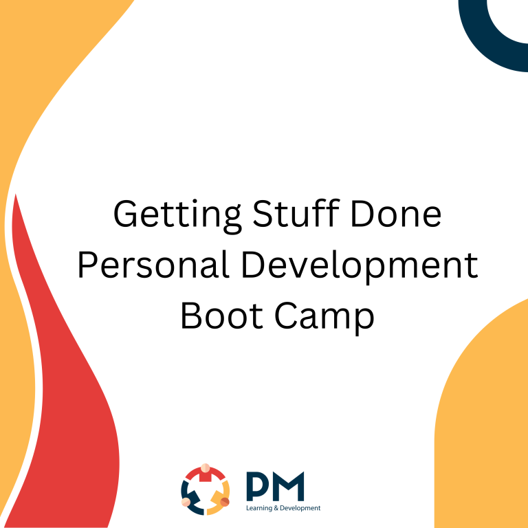 Getting Stuff Done: Personal Development Boot Camp