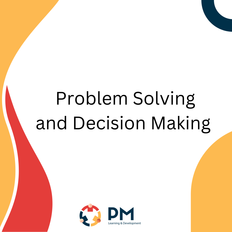 Problem Solving & Decision Making